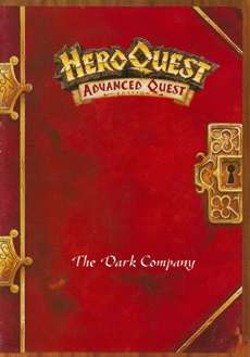HeroQuest Game System + Advanced Quest Edition Dark Company