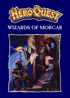 HeroQuest Wizards of Morcar Quest Book